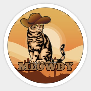 MEOWDY Cat Meme FUNNY Wild West Cowboy Howdy Sticker